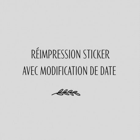 Autocollant personnalisé [réimpression pour report d'événement]